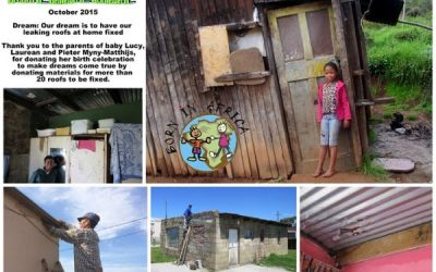 To have our leaking roofs fixed